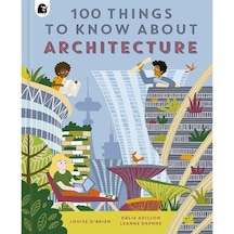 Happy Yak 100 Things To Know About Architecture