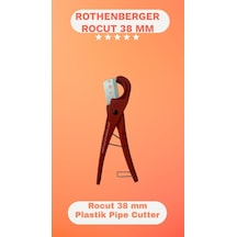 Rothenberger Rocut 38 Plastik Boru Makası: Plastik Boru Kesiminde Profesyonel Çözüm