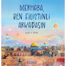 Merhaba, Ben Filistinli Arkadaşın / Nabila Adani