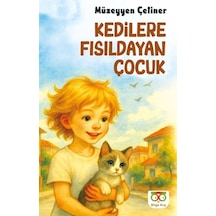 Kedilere Fısıldayan Çocuk - Aıaı-893408