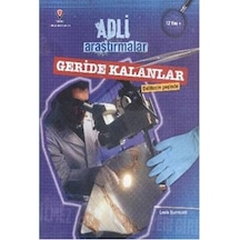 Adli Araştırmalar Geride Kalanlaer