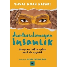 Durdurulamayan İnsanlık Yuval Noah Harari