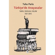 Türkiye'de Anayasalar - Taha Parla - Metis Yayınları