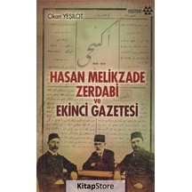 Hasan Melikzade Zerdabi ve Ekinci Gazetesi / Okan Yeşilot