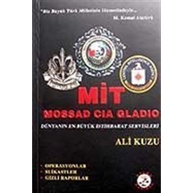 MİT - MOSSAD - CIA - GLADIO / Dünyanın En Büyük İstihbarat Ser...