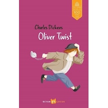 Oliver Twist-Tam Metin - Charles Dickens - Beyan Yayınları