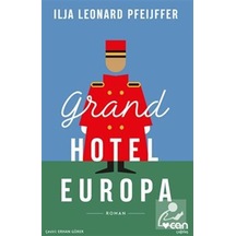 Grand Hotel Europa - Ilja Leonard Pfeijffer - Can Yayınları