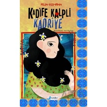 Kadife Kalpli Kadriye Harika Çocuk Yayınları