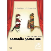 Karagöz Şarkıları - Çocuklar İçin Piyano Eşlikli - Ezgi Tekgül - Gece Kitaplığı