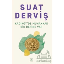 Kadıköy'de Muhakkak Bir Define Var