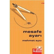 Mesafe Ayarı - Mehmet Aycı - Okur Kitaplığı