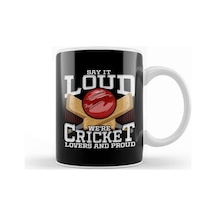 Funny Say It Loud We're Cricket Lovers And Proud Kupa Bardak Porselen Karışık