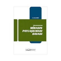 Mirasın Paylaşılması Davası