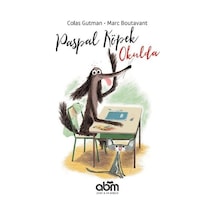 Paspal Köpek Okulda - Colas Gutman - Abm Yayınevi
