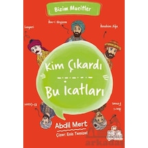Kim Çıkardı Bu İcatları