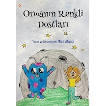Ormanın Renkli Dostları / Mira Akıncı