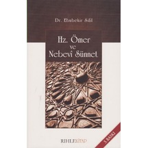 Hz. Ömer Ve Nebevi Sünnet - Ebubekir Sifil