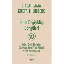 İklim Değişikliği Döngüleri / Kutsal Dalai Lama