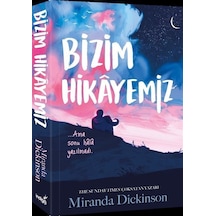 Bizim Hikayemiz - Miranda Dickinson - İndigo Kitap