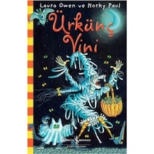 Ürkünç Vini - Korky Paul -  Laura Owen - İş Bankası Kültür Yayınları