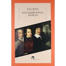Batı Edebiyatında Akımlar - Emel Kefeli - Dergah Yayınları
