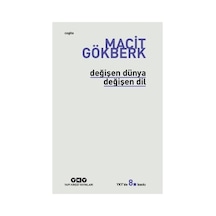 Dilin Değişimi: Değişen Dünya Ve Yeni Diller