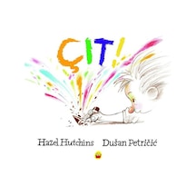 Çıt! - Dusan Petricic - Kuraldışı Yayınları