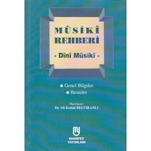 Musiki Rehberi Dini Musiki / Dr. Ali Kemal Belviranlı