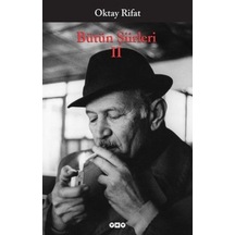 Oktay Rıfat Bütün Şiirleri 2 - Oktay Rifat - Yapı Kredi Yayınları