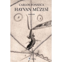 Hayvan Müzesi - Carlos Fonseca - Metis Yayınları