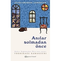 Anılar Solmadan Önce