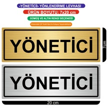 Yönetici Yönlendirme Levhası 7X20Cm Metal Ürün