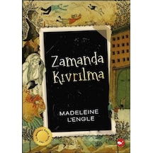Zamanda Kıvrılma - Madeleine L'Engle - Beyaz Balina Yayınları