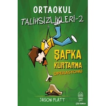 Ortaokul Talihsizlikleri - 2 Şapka Kurtarma Operasyonu İthaki Yuki Yayınları