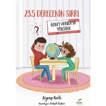 23,5 Derecenin Sırrı Güney Afrika Ya Yolculuk