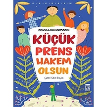 Timaş Çocuk - Küçük Prens Hakem Olsun