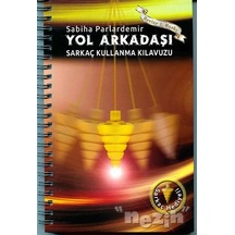 Yol Arkadaşı - Sarkaç Kullanma Klavuzu - Sabiha Parlardemir - Garajans