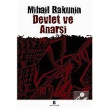 Devlet Ve Anarşi / Mihail Bakunin 9789944916516