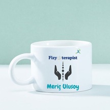 Kişiye Özel Fizyoterapist Temalı Motto Kahve Fincanı Mesleğe Özel Şık Tasarım Beyaz