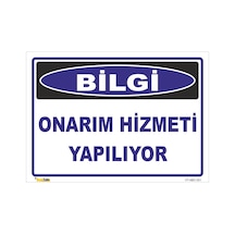 Onarım Hizmeti Yapılıyor - Isg Levhası