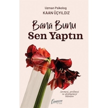 Bana Bunu Sen Yaptın - Kaan Üçyıldız - Cenevre Fikir Sanat