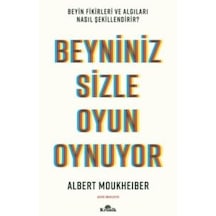 Beyniniz Sizle Oyun Oynuyor - Beyin Fikirleri Ve Algıları Nasıl Ş