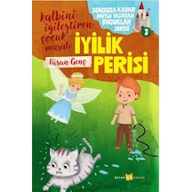 İyilik Perisi / Sonsuza Kadar Mutlu Yaşayan Çocuklar Serisi 3 ...