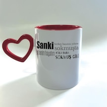 Sanki Herkes Hayatını Yoluna Sokmuşta Baskılı Kırmızı Boş Kalp Kulplu Mega Kupa