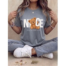 Ayıcık Figürlü Nice To Meet You Yazılı Oversize T-shirt Gri