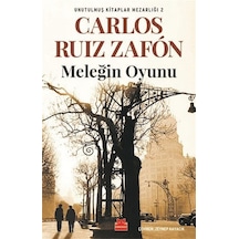 Meleğin Oyunu-Unutulmuş Kitaplar Mezarlığı 2 - Carlos Ruiz Zafon - Kırmızı Kedi
