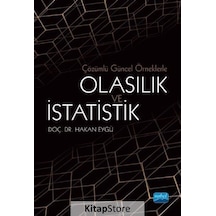 Çözümlü Güncel Örneklerle Olasılık ve İstatistik  - Hakan Eygü  - Nobel Akademik Yayıncılık