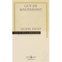Güzel Dost/Guy De Maupassant