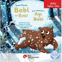 Snow Stories Bobi The Bear / Kar Hikayeleri Ayı Bobi