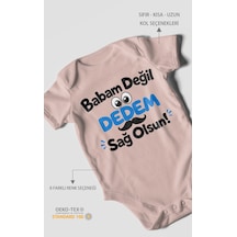 Morivokids Babam Değil, Dedem Sağolsun. Kısa Kollu Bebek Body %100 Pamuk Pastel Pembe